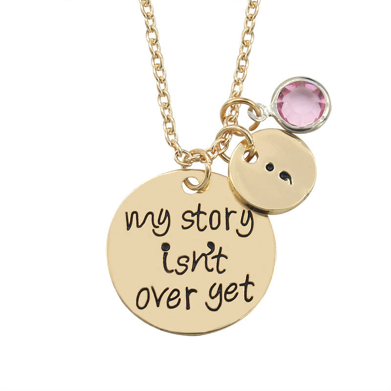 "My Story Isn't Over Yet" -  Crystal Charm Pendant Necklace