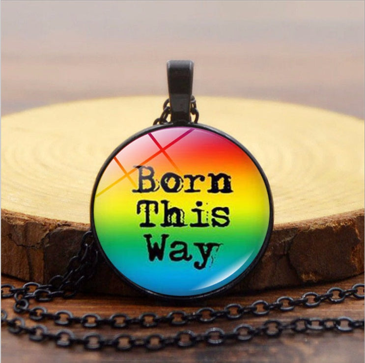 "Born This Way" - Rainbow Pride Necklace